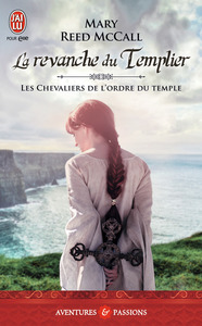 Picture of Les chevaliers de l'Ordre du Temple - La revanche du Templier