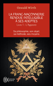 Picture of La franc-maçonnerie rendue intelligible à ses adeptes