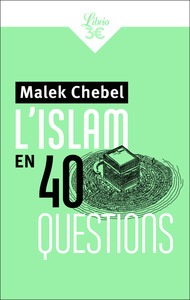 Image de L'islam en 40 questions