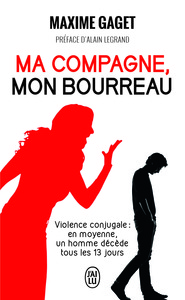 Picture of Ma compagne, mon bourreau
