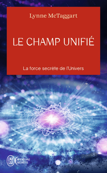 Image de Le champ unifié