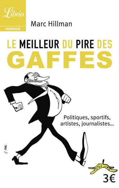 Picture of Le meilleur du pire des gaffes