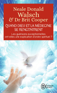 Image de Quand Dieu et la médecine se rencontrent