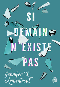 Image de Si demain n'existe pas