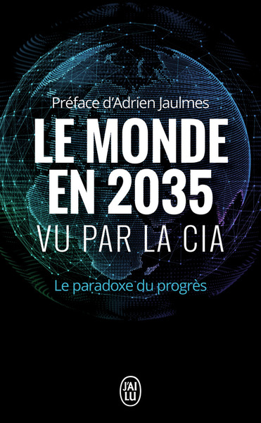 Picture of Le monde en 2035 vu par la CIA et le Conseil National du renseignement
