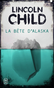 Image de La bête d'Alaska