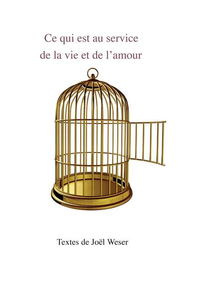 Image de Ce qui est au service de la vie et de l'amour