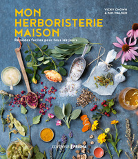 Image de Mon herboristerie maison - Remèdes faciles pour tous les jours