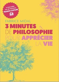 Picture of 3 minutes de philosophie pour apprécier la vie