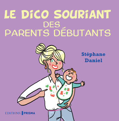 Picture of Petit dico pour parents débutants