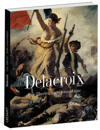 Picture of Delacroix - Une liberté... toute romantique - Geo