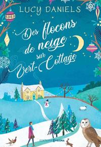 Picture of Des flocons de neige sur Vert-Cottage