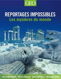 Image de Reportages impossibles - Les mystères du monde