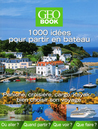 Image de 1000 idées pour partir en bateau