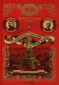 Image de La fabuleuse histoire de la Tour Eiffel