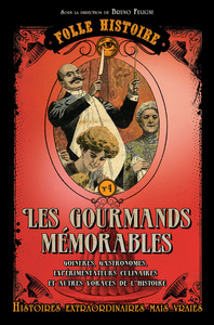 Image de Folle histoire -les gourmands mémorables