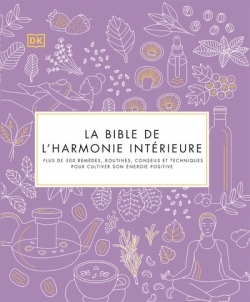 Picture of La Bible de l'harmonie intérieure
