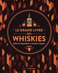 Image de Le grand livre des whiskies - Nouvelle édition