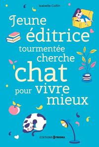 Picture of Jeune éditrice tourmentée cherche chat pour vivre mieux