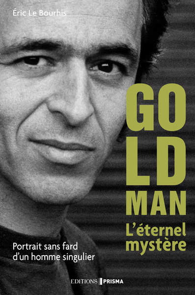 Image de Goldman l'éternel mystère