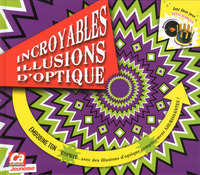 Image de Incroyables illusions d'optique