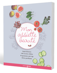 Picture of Mon assiette beauté