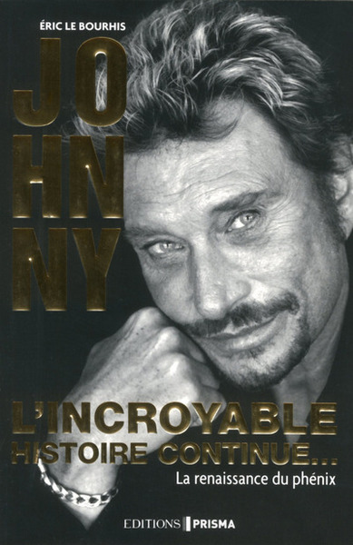 Picture of Johnny l'incroyable histoire continue