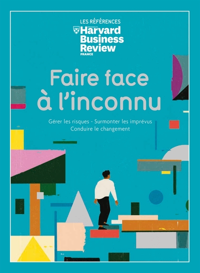 Image de Faire face à l'inconnu gérer les
