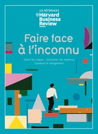 Image de Faire face à l'inconnu gérer les