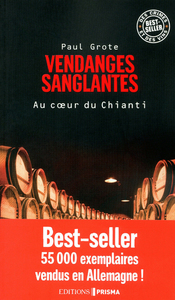 Picture of Les vendanges sanglantes au coeur du Chianti