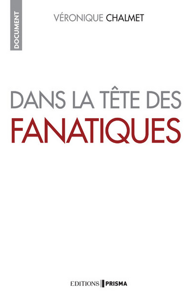 Image de Dans la tête des fanatiques