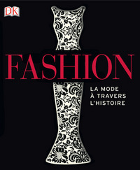 Picture of Fashion - la mode à travers l'histoire NED