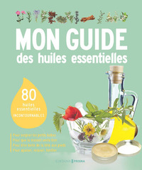 Image de Mon guide des huiles essentielles