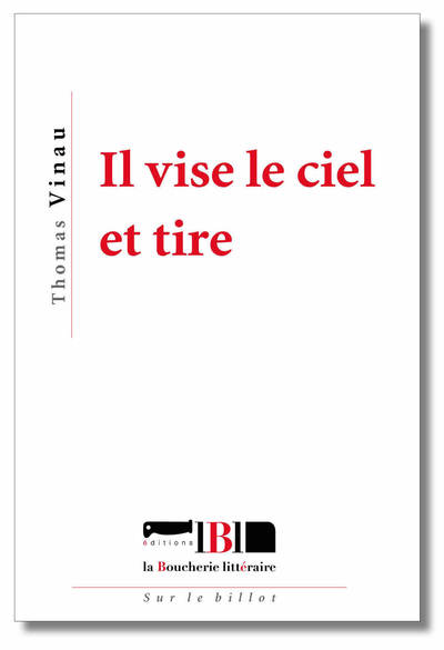 Image de Il vise le ciel et tire