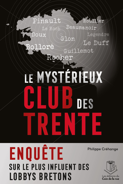 Image de Le mystérieux Club des trente, enquête sur le plus influent des lobbys bretons
