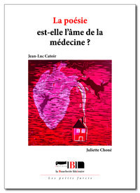 Image de La poésie est-elle l’âme de la médecine ?