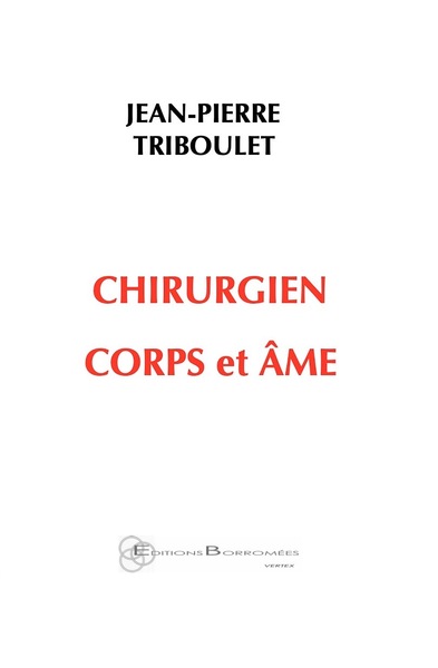 Picture of Chirurgien corps et âme