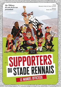 Picture of Supporters du Stade rennais, le manuel officieux !