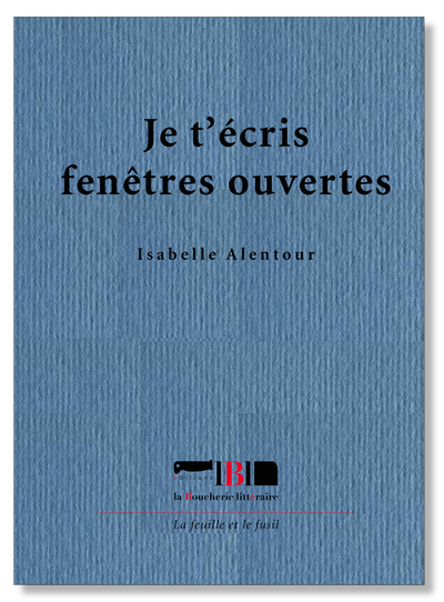 Picture of Je t'écris fenêtres ouvertes
