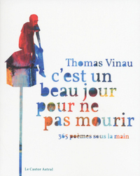Picture of C'est un beau jour pour ne pas mourir