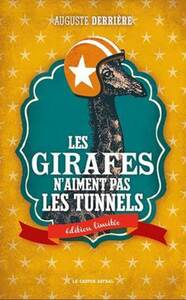 Picture of Les girafes n'aiment pas les tunnels
