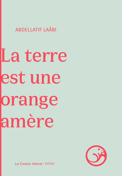 Picture of La terre est une orange amère