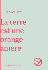 Picture of La terre est une orange amère
