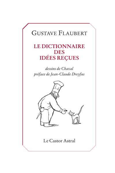 Picture of Le dictionnaire des idées reçues