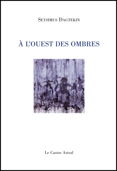 Picture of A l'ouest des ombres