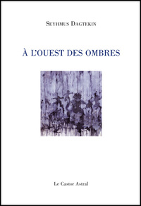 Picture of A l'ouest des ombres