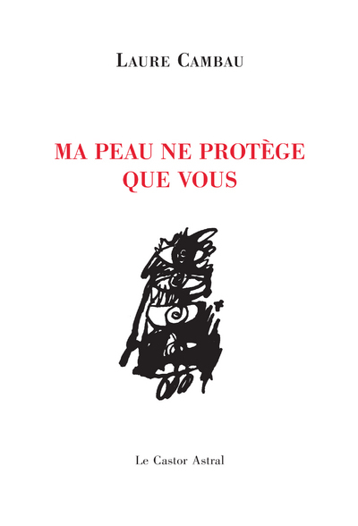 Picture of Ma peau ne protège que vous