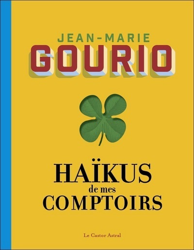 Picture of Haïkus de mes comptoirs