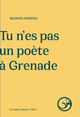 Image de Tu n'es pas un poète à Grenade