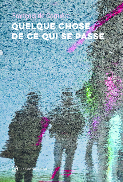 Picture of Quelque chose de ce qui se passe
